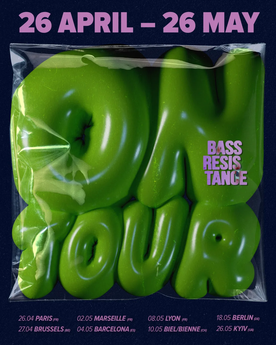 Bass Resistance event poster — Europe Tour 2024